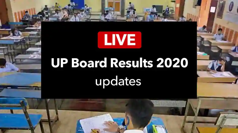 UP Board 10th, 12th Result 2020 Live Updates: CM Yogi Adityanath congratulates examinees, teachers, Watch video - education